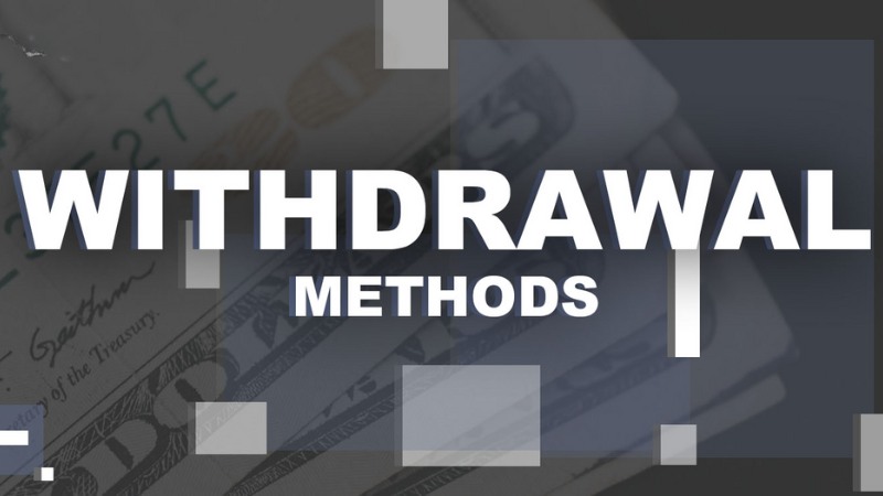 Conditions for applying valid withdrawal methods