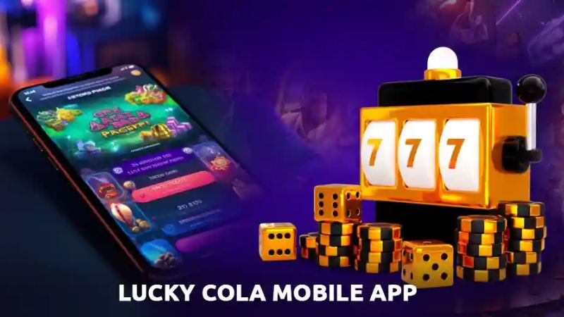 Lucky Cola - Enjoy the best casino experience in 2024